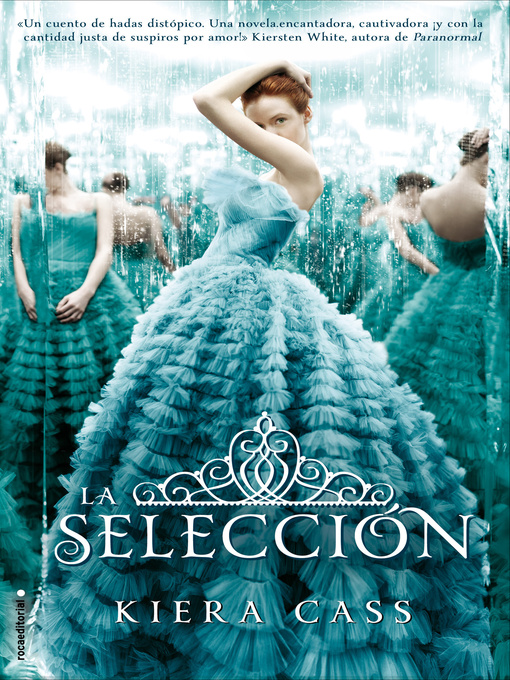 Title details for La selección by Kiera Cass - Available